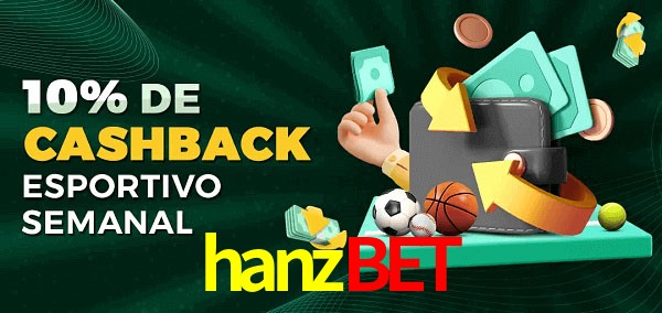 10% de bônus de cashback na hanzbet